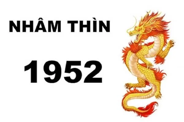 Nam mạng, Nữ mạng tuổi Nhâm Thìn 1952 mệnh gì, tuổi gì, hợp màu gì?